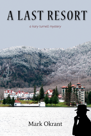 A Last Resort - Kary Turnell Mystery